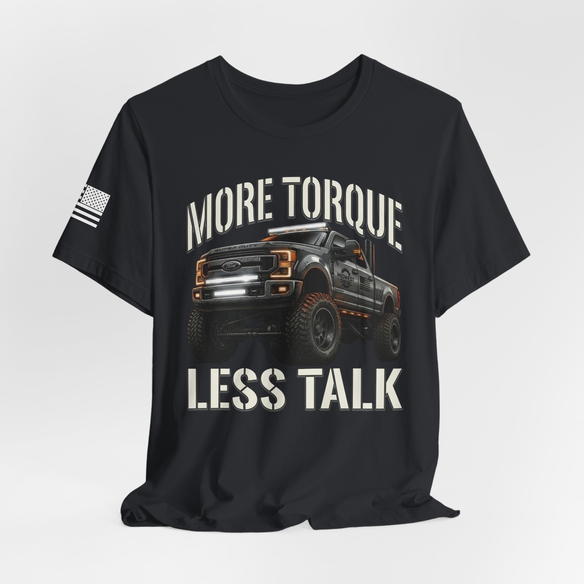 "More Torque Less Talk" Super Duty Diesel Tee - Image 8